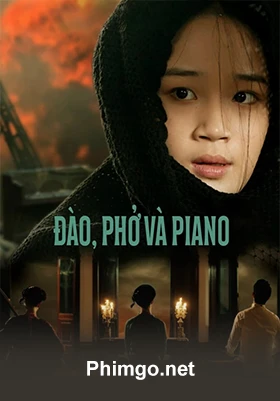 Đào, Phở và Piano